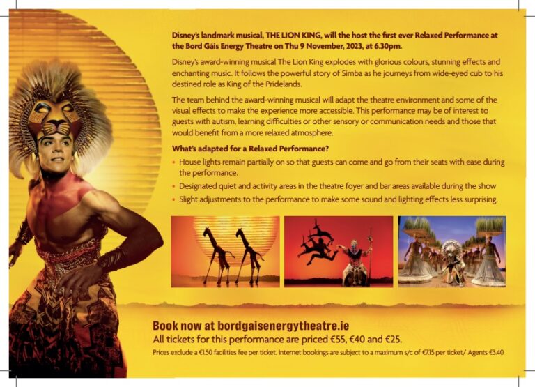 Relaxed Performance of the Lion King at the Bord Gáis Theatre Irish